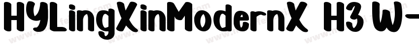 HYLingXinModernX H3W字体转换